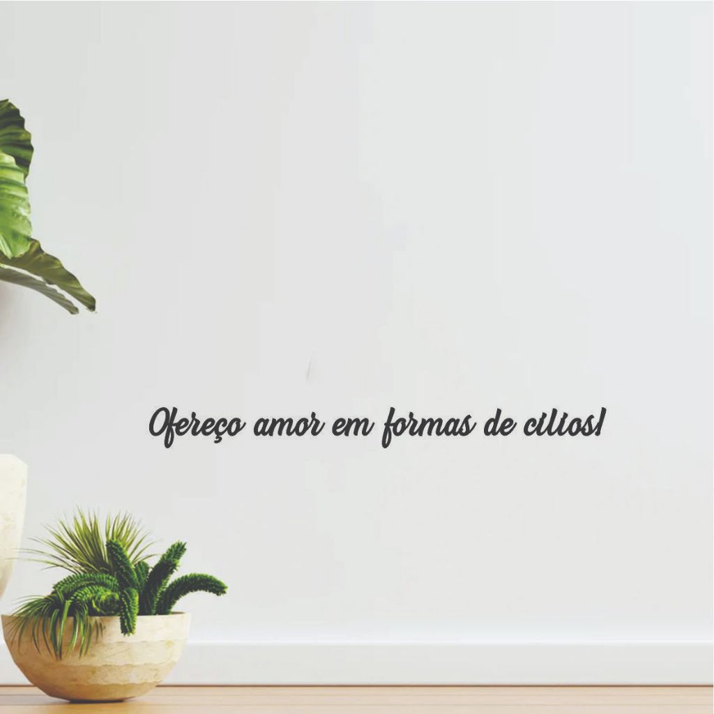 Frase Decorativa de Parede Ofereço amor em forma de cílios! MDF 3mm Preto Lash Designer