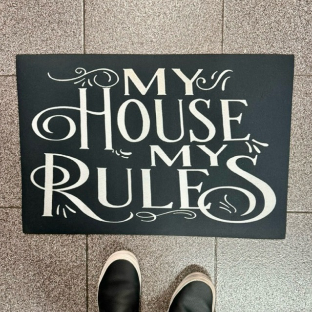 TAPETE CAPACHO PORTA DE ENTRADA - MY HOUSE MY RULES