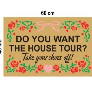 Tapete Capacho Do You Want The House Tour? 60x40