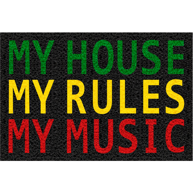 Tapete capacho my house, my rules, my music 60x40