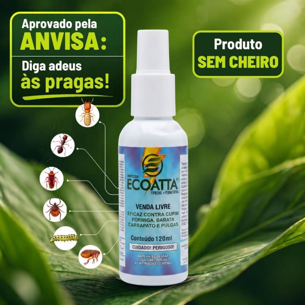 Inseticida Ecoatta 120ml Spray - Aprovado Anvisa Sem Cheiro Pet Friendly - Mata Cupim Formiga Barata Carrapato Pulga