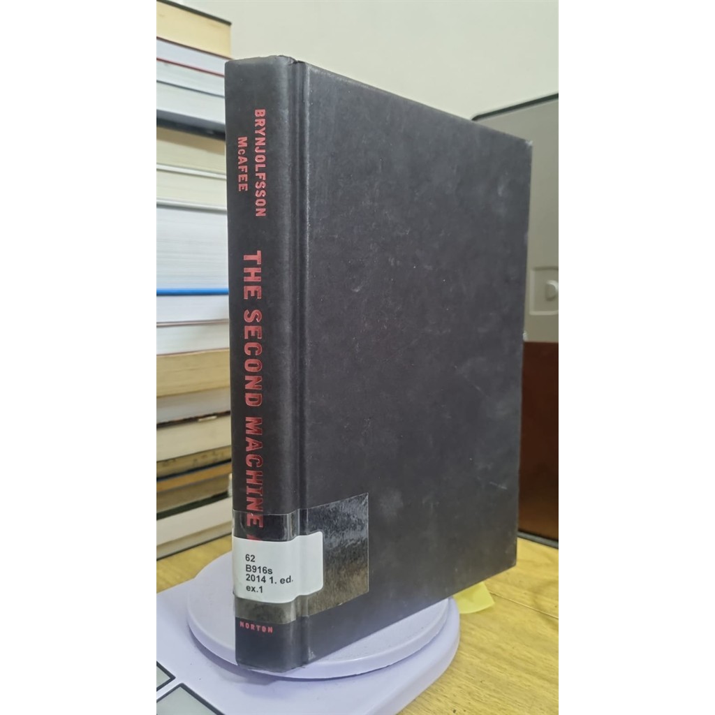 THE SECOND MACHINE AGE autor ERIK BRYNJOLFSSON E ANDREW MCAFEE