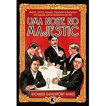Uma noite no Majestic [Paperback] Davenport-Hines, Richard and Vargas, Berilo