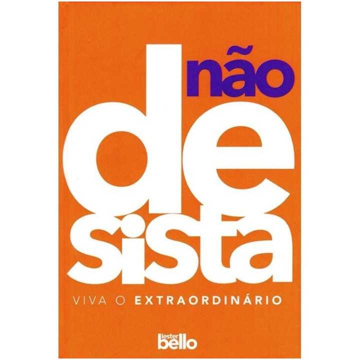 Não Desista | Lester Bello.