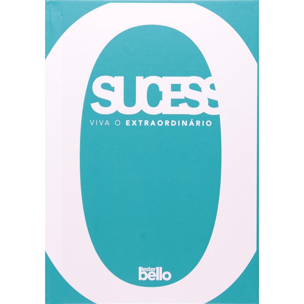 Sucesso | Viva o Extraordinário | Lester Bello