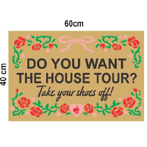 Tapete Capacho Personalizado Do You Want The House Tour? Vinil Portas e Apartamentos