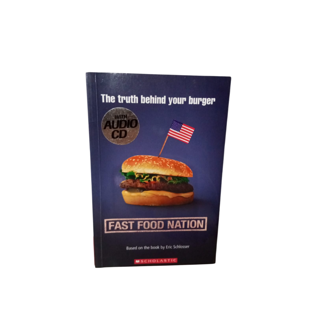 Fast Food Nation the truth behind your burger, Level 3 - Eric Schlosser