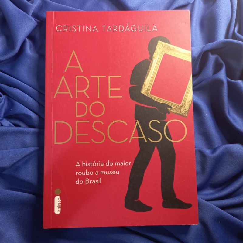 A Arte Do Descaso: Cristina Tard'aguila