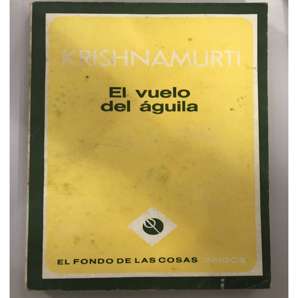 el vuelo del águila autor krishnamurti
