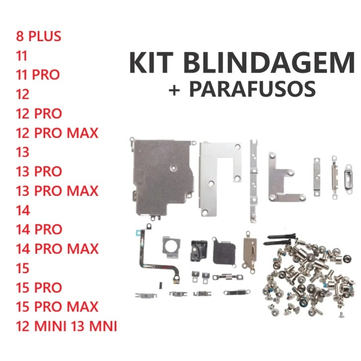 Blindagem + Parafusos Internos Compatível 8 Plus 11 PRO MAX 12 PRO MAX 13 PRO MAX  14 pro Max 15 Pro max12 MIN 13 MINI