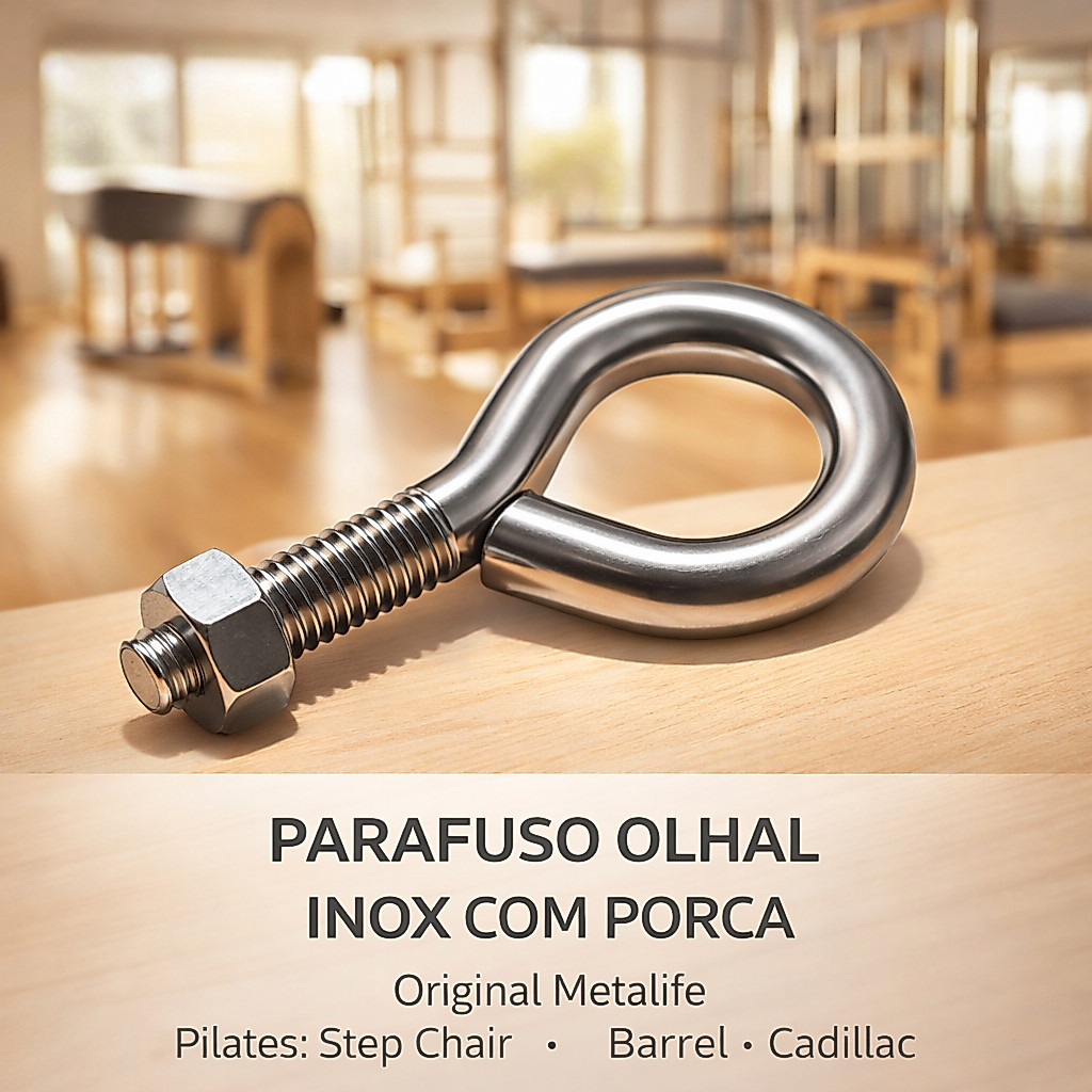 Parafuso Olhal com Porca Step Chair Lader Barrel Pilates Metalife ORIGINAL Nota Fiscal