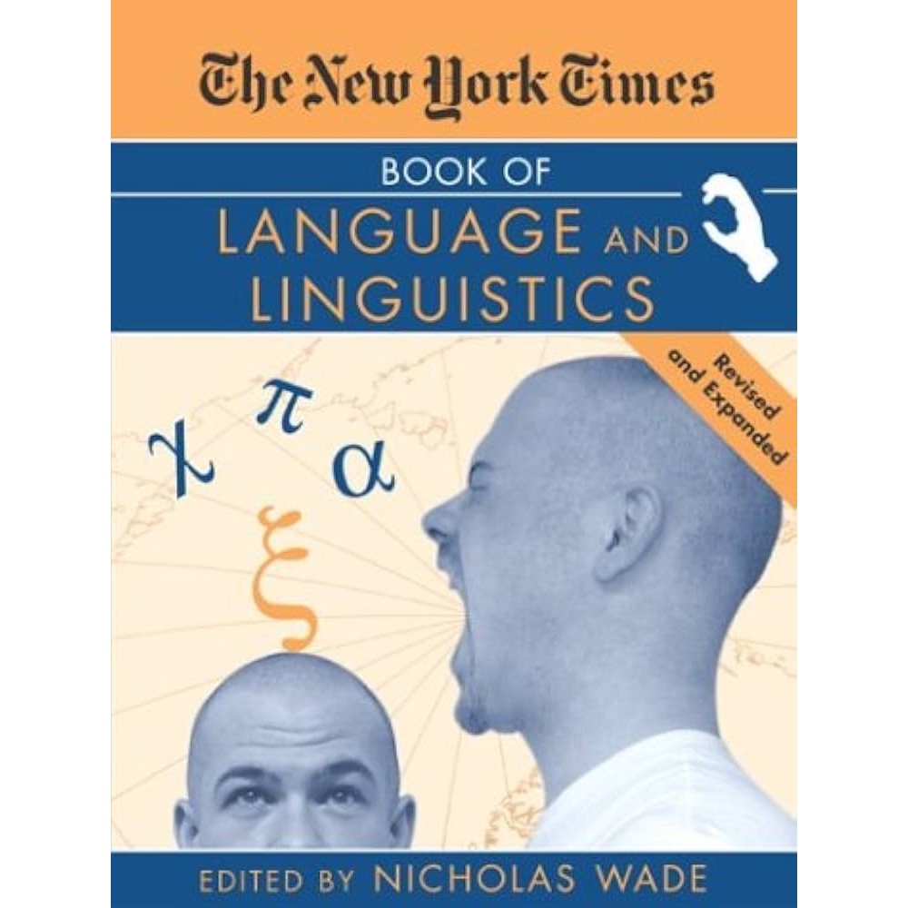 The New York Times: Book Of Language and Linguistics autor Nicholas Wade