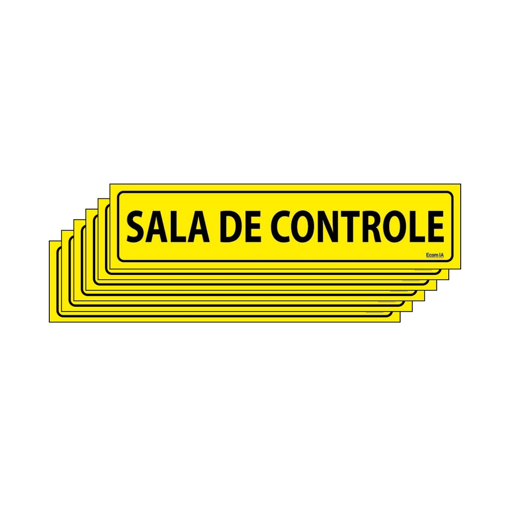 Kit 6 Placas De Sinalização Sala De Controle 30x7 Ecom IA - F-1129 F9e