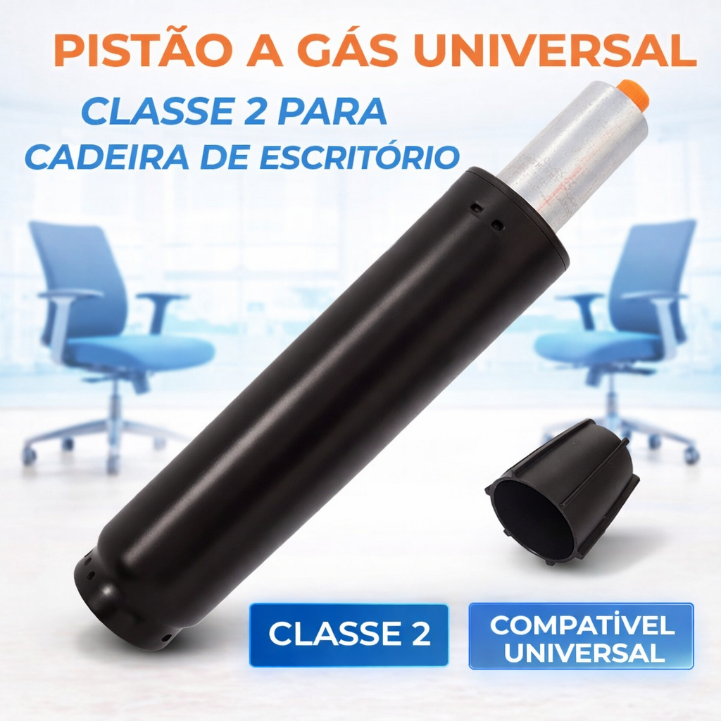 PISTAO A GAS UNIVERSAL CLASSE 2 PARA CADEIRA DE ESCRITORIO / GAMER