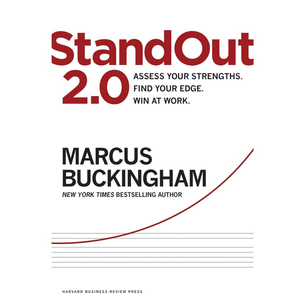 Livro StandOut 2.0 - Assess Your Strengths, Find Your Edge, Win at Work