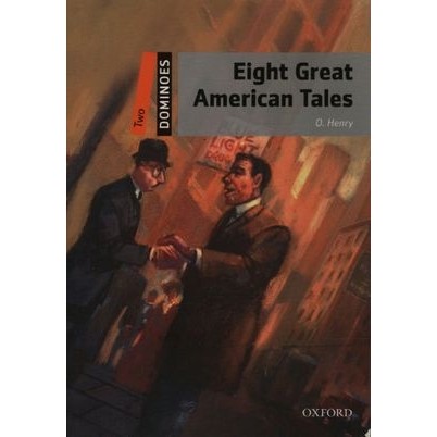 Eight Great American Tales ( Série Dominoes - Level Two ) autor O. Henry
