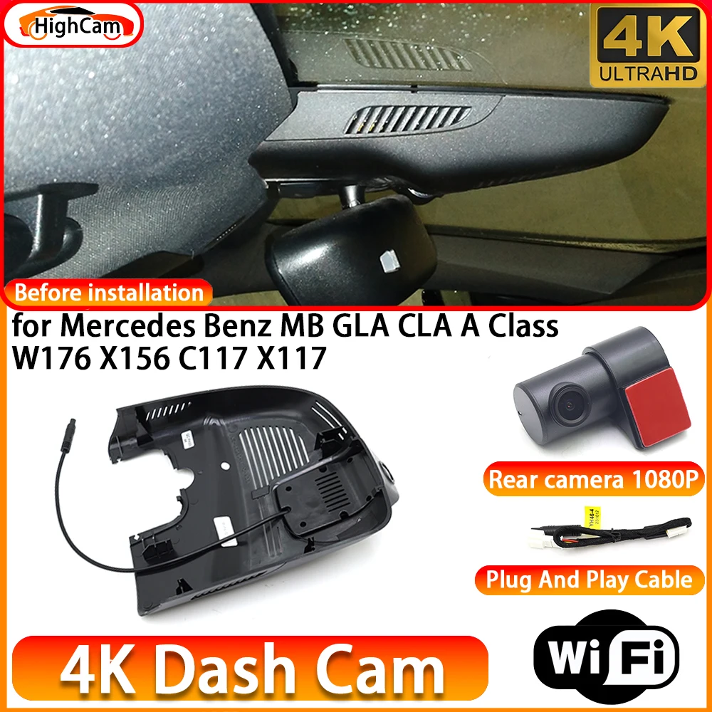 HighCam for Mercedes Benz MB GLA CLA A Class W176 X156 C117 X117 OEM 4K DVR Dash Cam Front Rear Camera WiFi Video Recorder