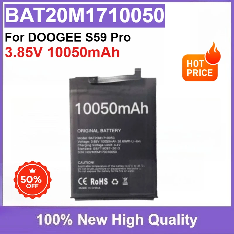 High Capacity New BAT20M1710050 3.85V 10050mAh Mobile Phone Battery for DOOGEE S59 Pro Replaceable Bateria
