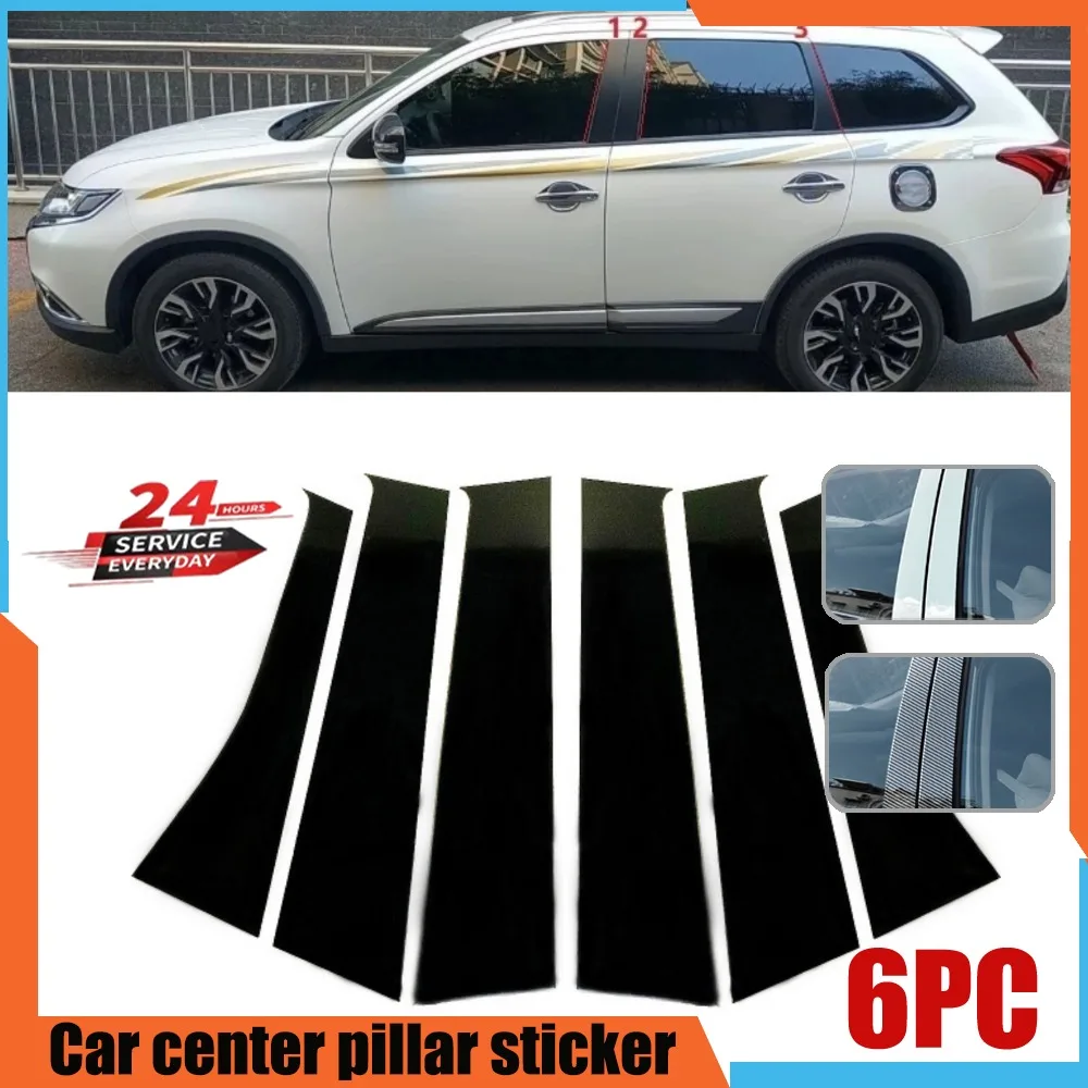 6Pcs Car Door Window Pillar Posts Trim Covers Sticker For Mitsubishi Outlander 2013 2014 2015 2016 2017 2018 2019 2020