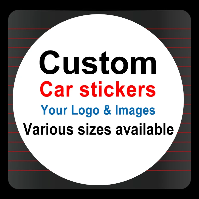 Car Stickers / Wall Sticker Waterproof Vinyl Customized Your Own Stickers Labels With Any Design and Logo