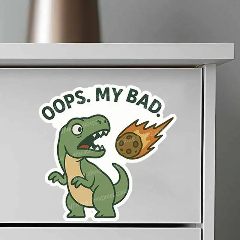 Funny Tyrannosaurus Rex And Meteorite Vinyl Stickers Prehistoric Humor Dinosaur Decals Cute Oops, My Dinosaur Stickers AA353
