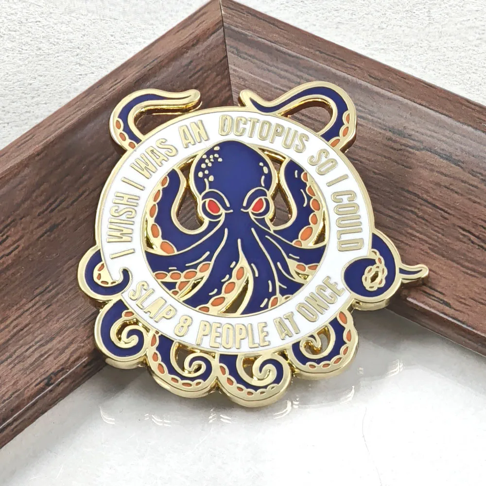 Blue Octopus Enamel Pin I Wish I Was An Octopus Quote Brooch Humorous Sea Animal Badge Backpack Clothing Decor Jewelry Gift
