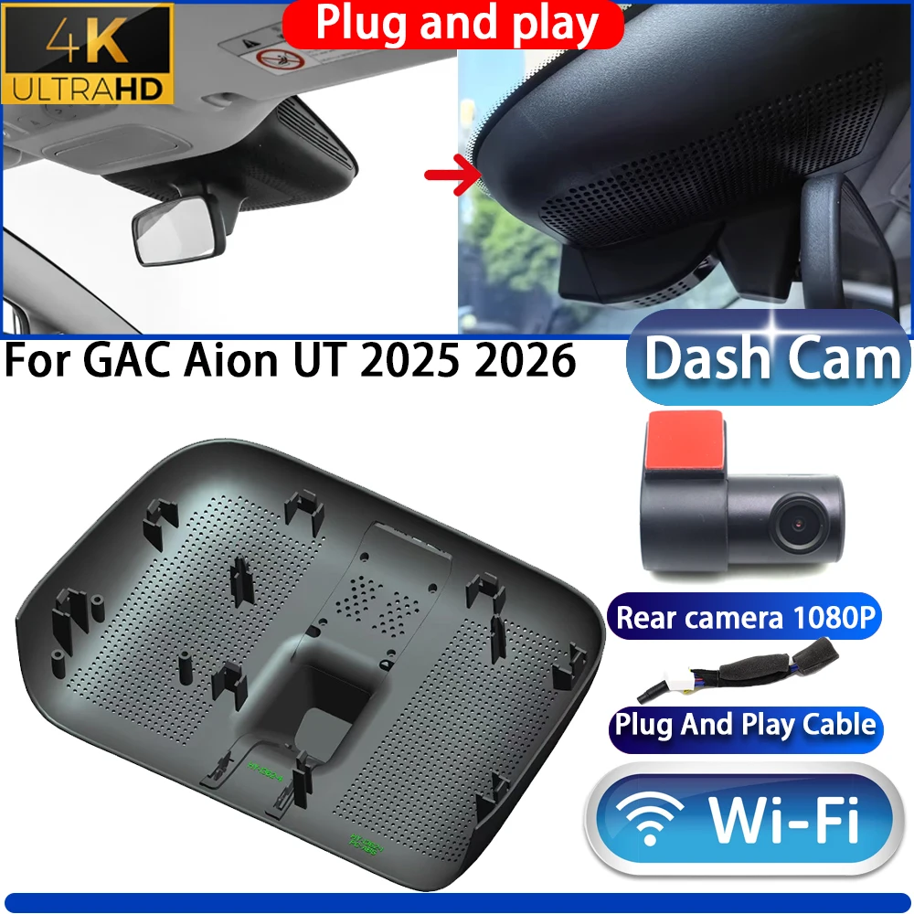 HighCity For GAC Aion UT 2025 2026 Dash Cam Camera DVR 4K UHD 2160P Night Nision Wifl Plug And Play Video Recorder