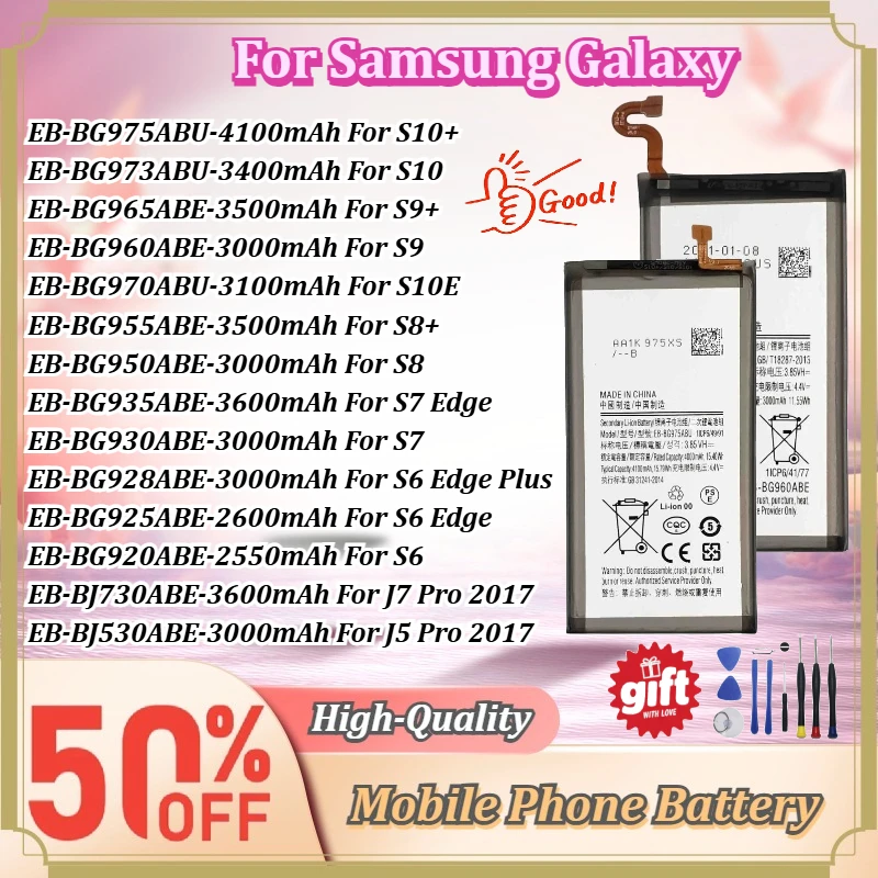 For Samsung Galaxy S10+ S10 S10E S9+ S9 S8+ S8 S7 Edge S7 S6 Edge+ S6 Edge S6 J7 Pro J5 Pro Rechargeable Mobile Phone Battery