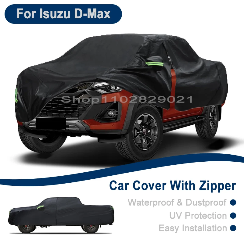 Outdoor Full Vehicle Cover For Isuzu D-Max - Side Zipper Design, Waterproof Dustproof Sun Protection Car Cover