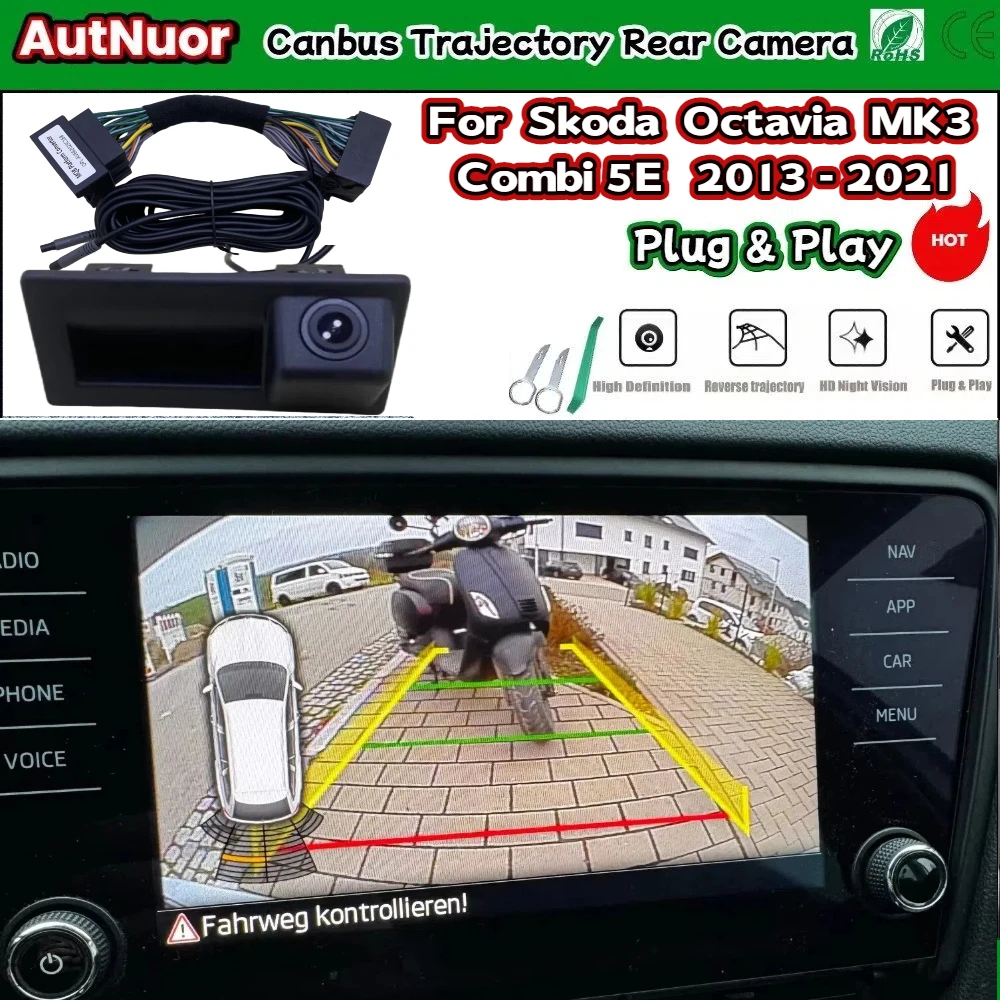 Canbus Dynamic Trajectory Camera For Skoda Octavia MK3 Combi 5E 2013 - 2021 Rear Backup Camera Accessories Plug & Play MIB2 STD