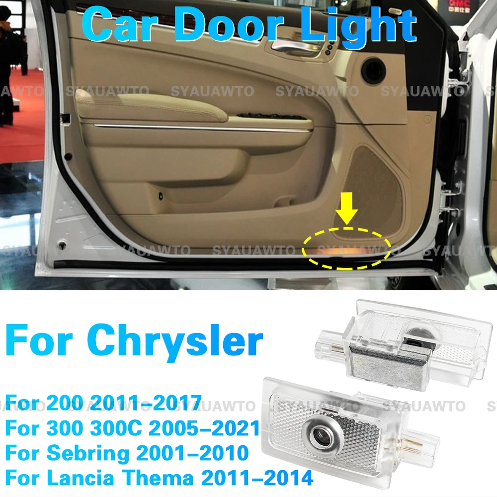 2 Pcs LED Car Door Welcome Light Projector Lamp For Chrysler 200 300 300C Sebring Lancia Thema 2001-2019 2020 2021 Accessories