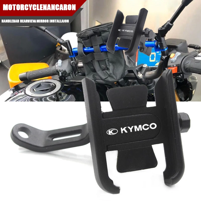 Motorcycle Mobile Phone Holder For KYMCO DOWNTOWN NIKITA GDINK KXCT PeoPle S Racing S G150 Handlebar Mirror GPS Stand Bracket