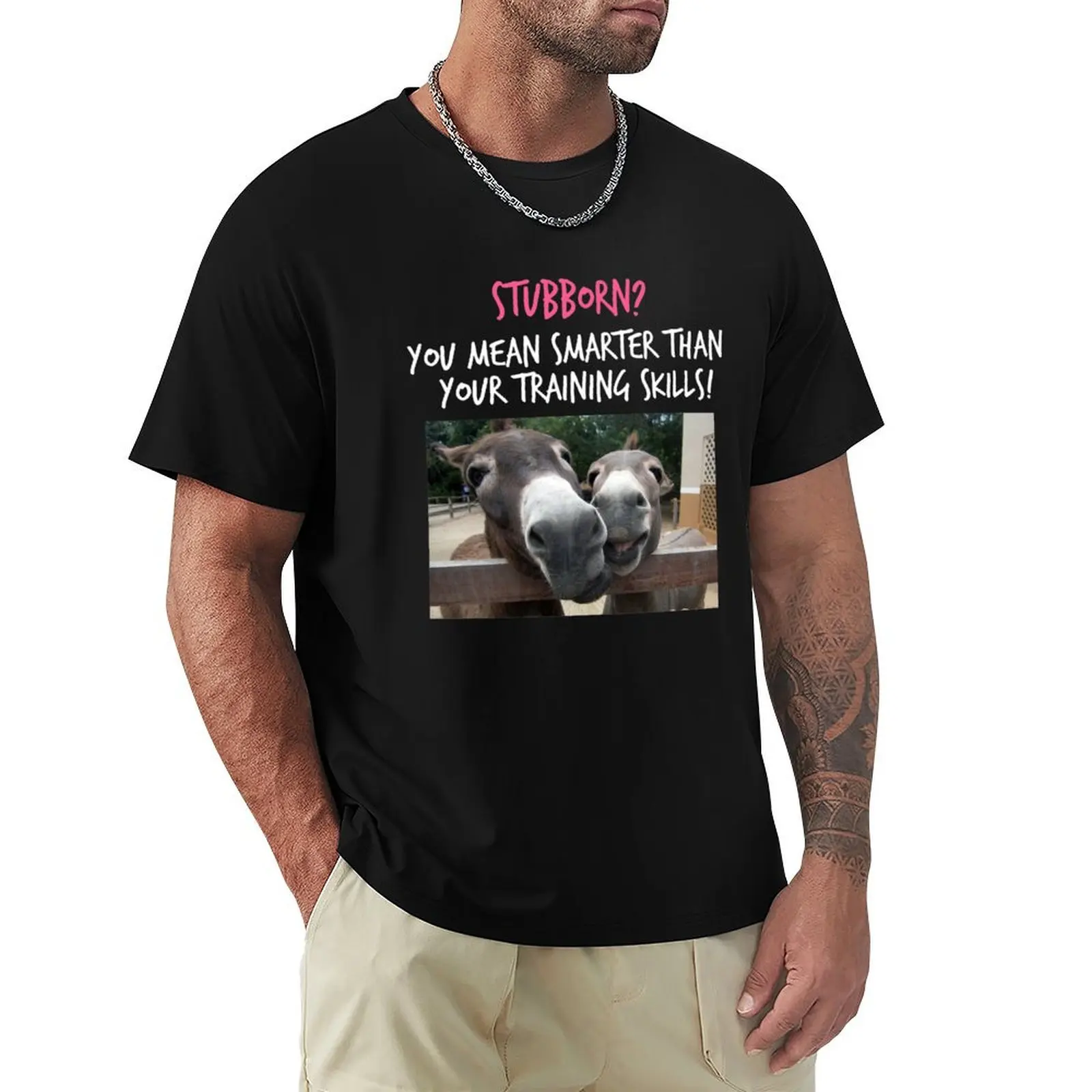 Funny Donkey Shirt Or Hoodie - Donkey Lovers Gifts - Stubborn Shirt - Smart T Shirt T-Shirt Active Wear Sports T-Shirt for Men