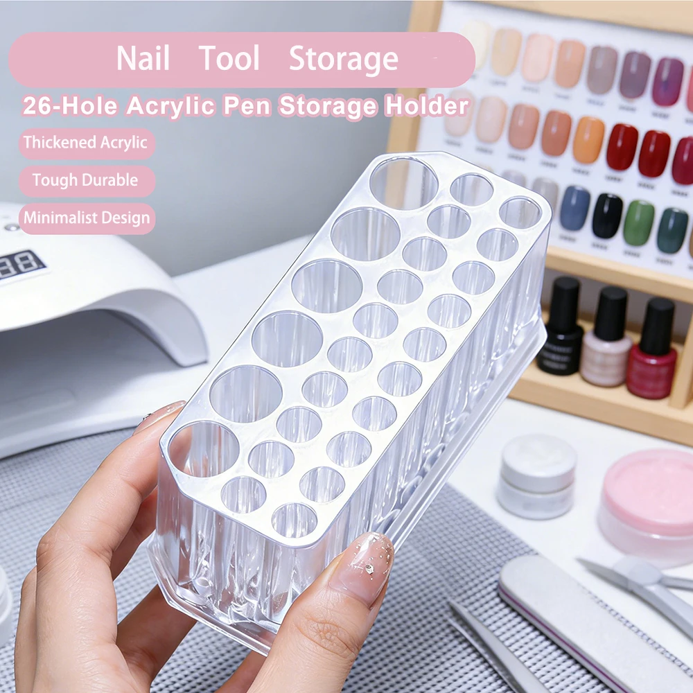 Nail Tool Storage 26-hole Acrylic Pen Holder Storage Makeup Display Case Refillable Container Holder Organizationr Manicure Tool