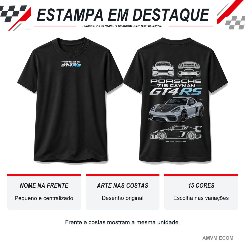 Camiseta Porsche 718 Cayman GT4 RS Arctic Grey Tech Blueprint Frente e Costas Unissex 100% Algodão