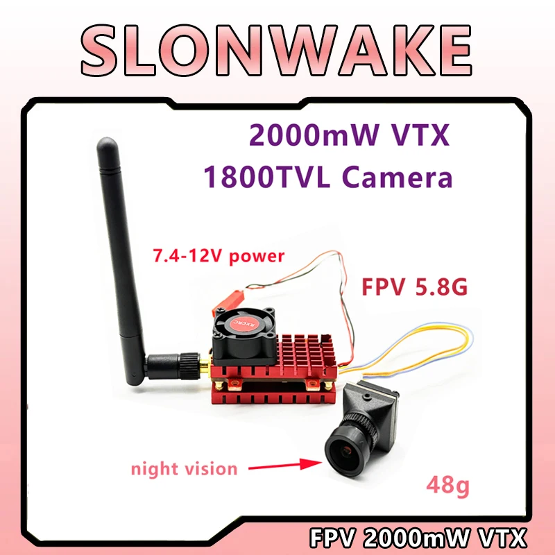 SLONWAKE 2W 2000mW 5.8G VTX Transmitter1800TVL Camera Multicopter  FPV Camera Freestyle Drone Quadcopter Model