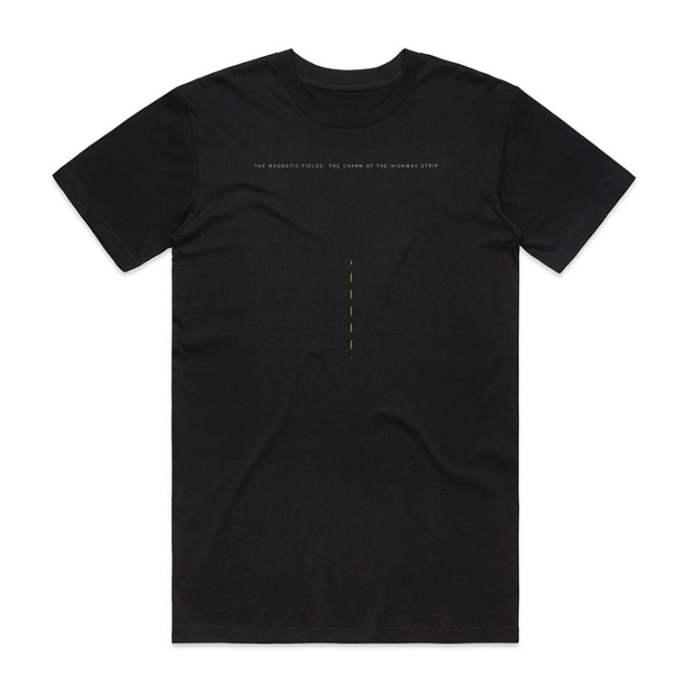 Camiseta Preta The Magnetic Fields The Charm Of The Highway Strip
