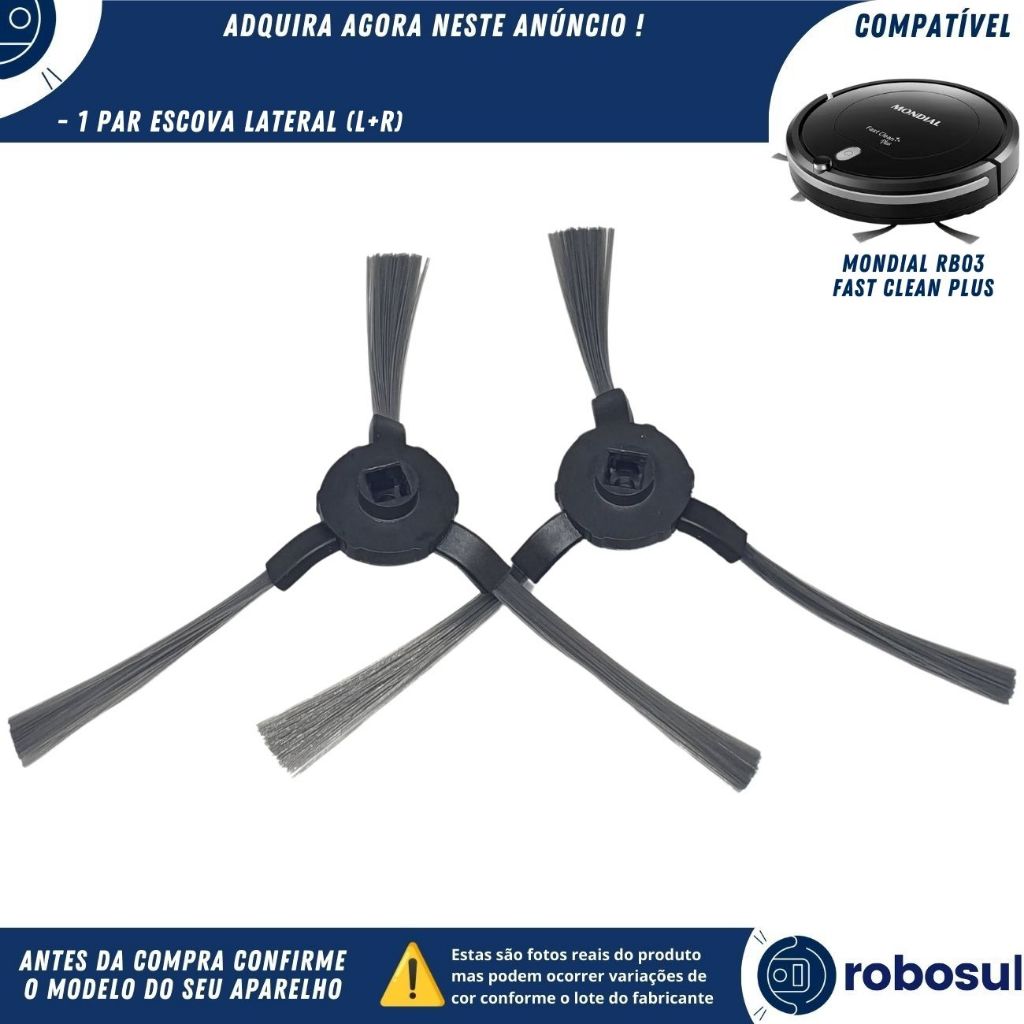 Par de Escova Lateral Para Robo Aspirador Mondial Fast Clean Plus RB03 RB-03