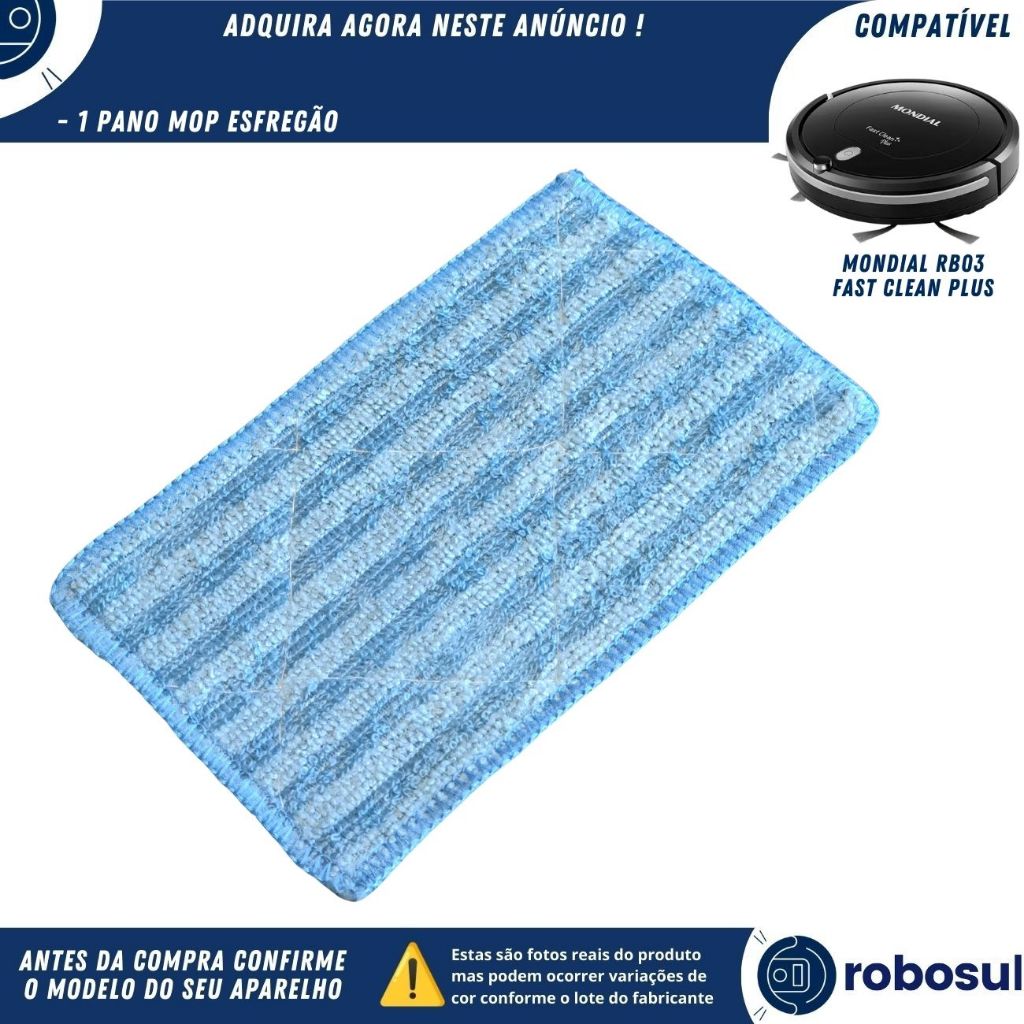 Pano Mop Esfregão Para Robô Aspirador Mondial Fast Clean Plus RB03 RB-03