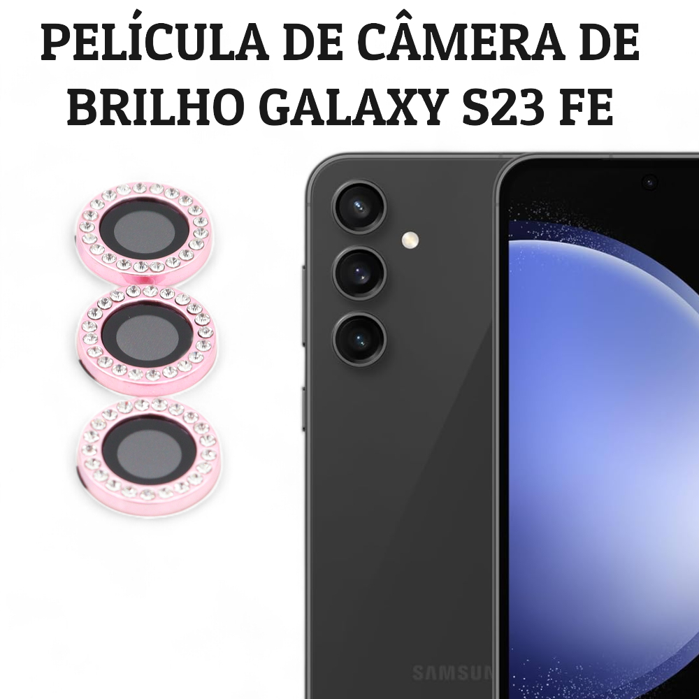 KIT (3 peças) Película câmera Diamante Para S23 FE Película Brilhante Brilho traseira