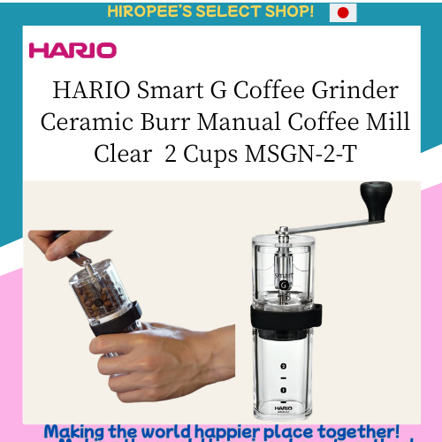 HARIO Smart G Coffee Grinder Ceramic Burr Manual Coffee Mill Clear 24g 2 Cups MSGN-2-T