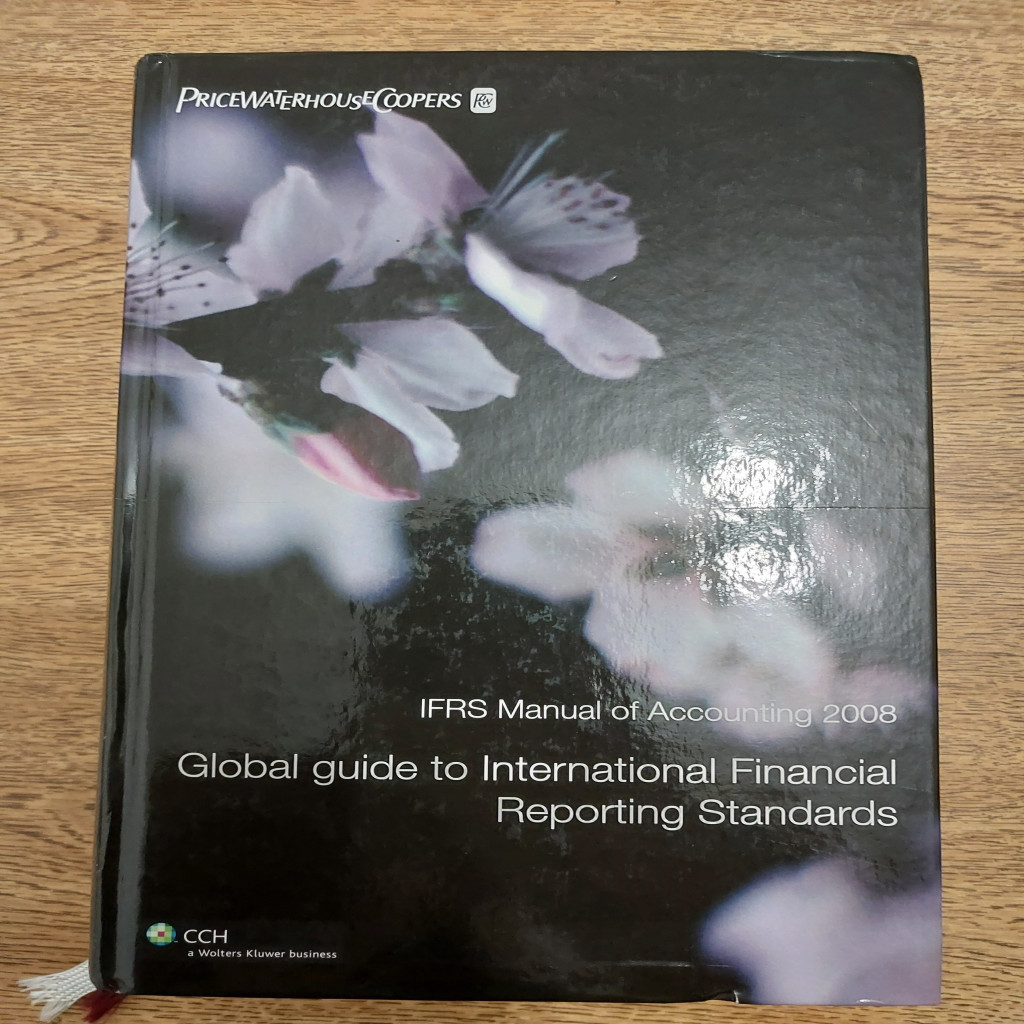 Ifrs Manual Of Accounting 2008 - Global Guide To International Financial Reporting Standards autor Pricewaterhousecoopers Llp