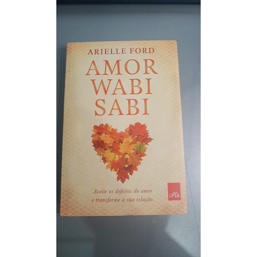 Amor wabi sabi livros de capa comum autor Arielle Ford