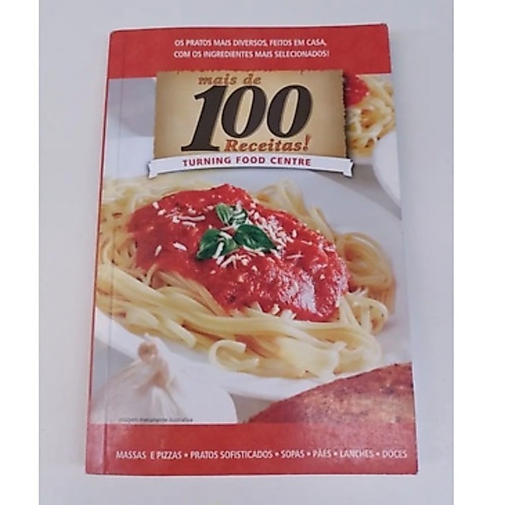 Mais de 100 Receitas - Turning Food Center autor n/c