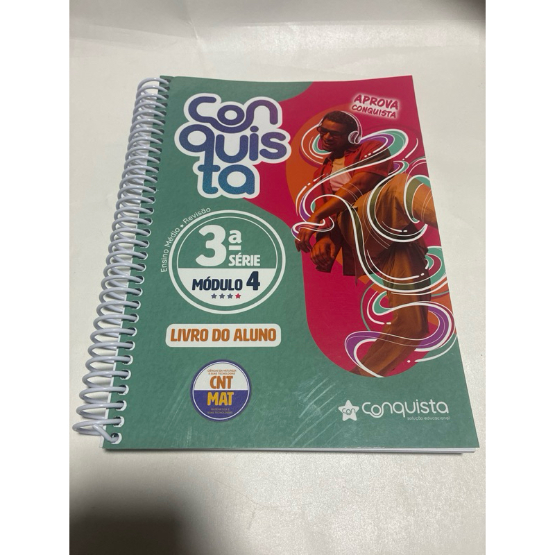 Livro Conquista 3ª Série Ensino Médio | Módulo 4 | Livro do Aluno CNT/MAT | Espiral
