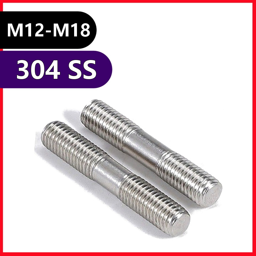 Prisioneiro rosca dupla Aço inox 304 M12-M18 resistente à ferrugem (1-2pcs) [QIAOZHI-B1]