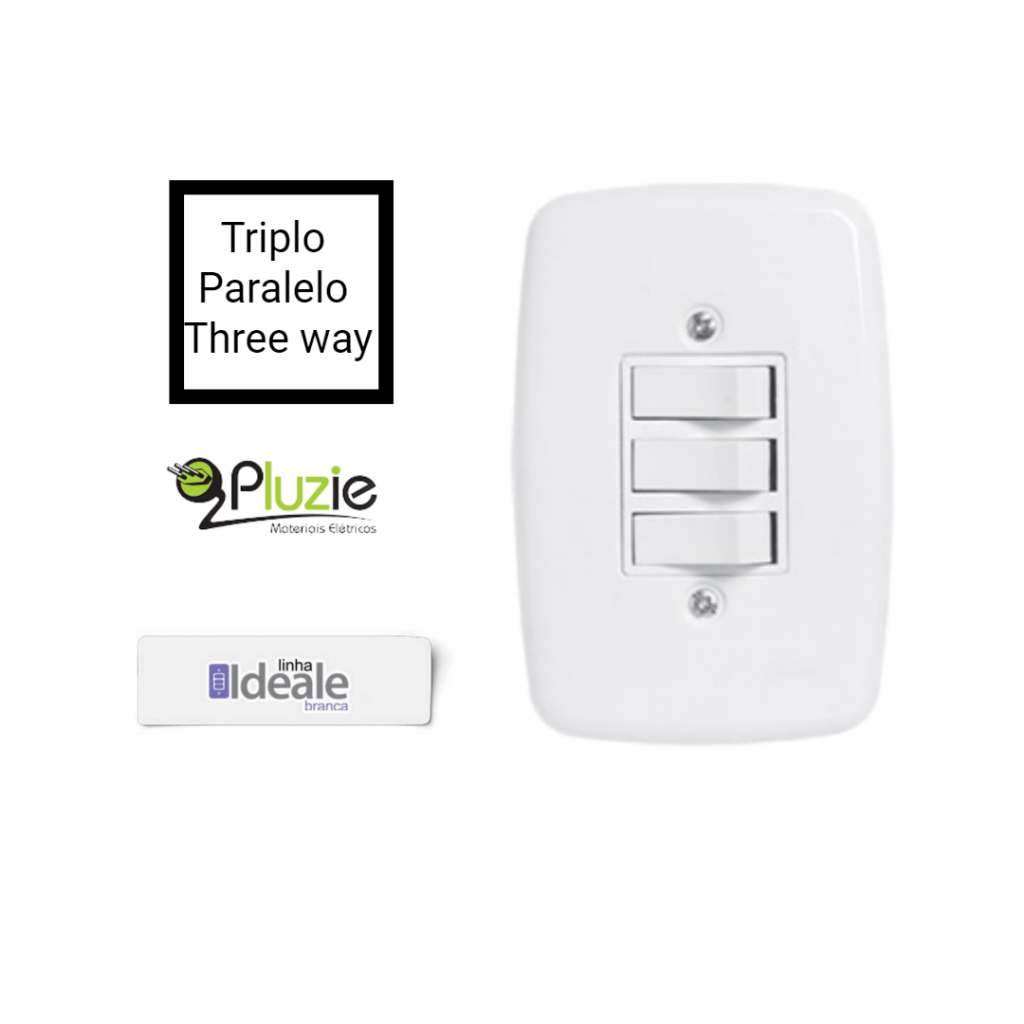 Pluzie Interruptor Apagador 3 Triplo Paralelo Three way Ideale Branco com suporte espelho