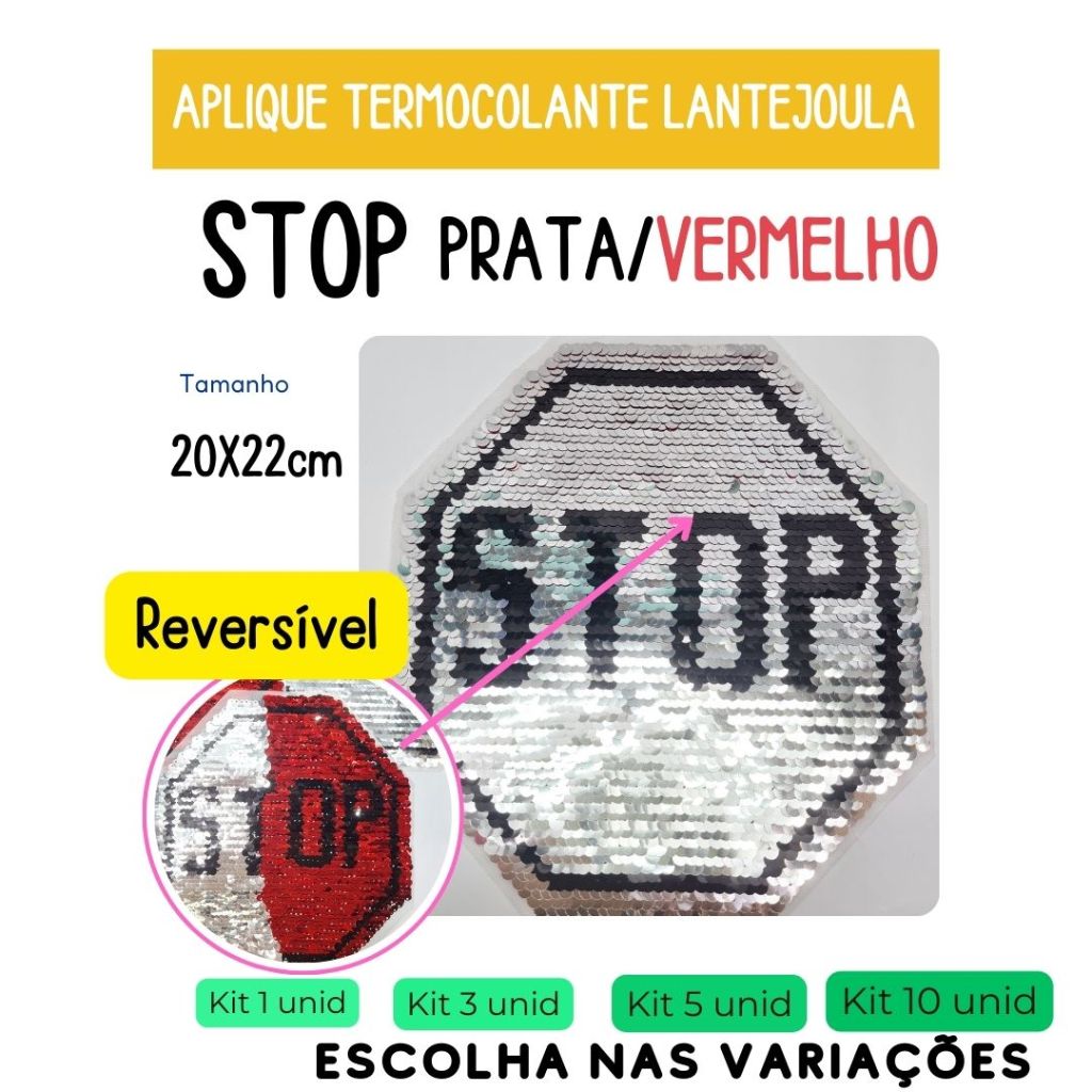 Aplique termocolante Stop Prata-Vermelho Lantejoula Reversível Bordado Camiseta Jaqueta 20X22cm Apl1