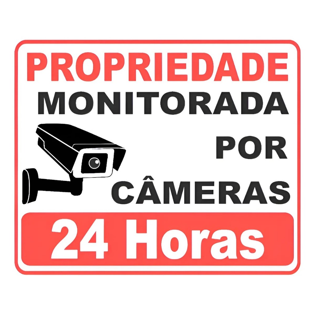 Adesivo Propriedade Monitorada 24h Câmeras Segurança 30x20 Vermelho
