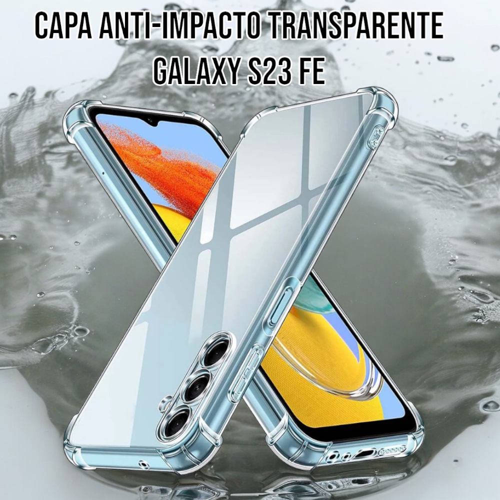 Capa Silicone Transparente Anti-Impacto Galaxy S23 Fe